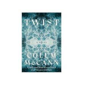 BOGO Twist by Colum McCann (Hardback)